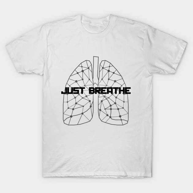 Just Breathe T-Shirt by Erzi